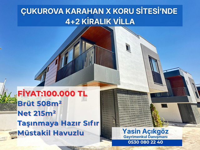 ÇUKUROVA KARAHAN X KORU SITESI KIRALIK HAVUZLU, OTOPARKLI VILLA