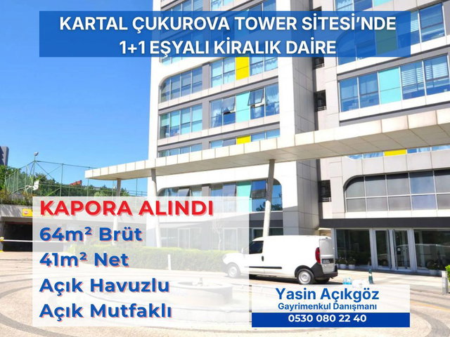 KARTAL ÇUKUROVA TOWER FULL EŞYALI KİRALIK 1+1 HAVUZLU, OTOPARKLI