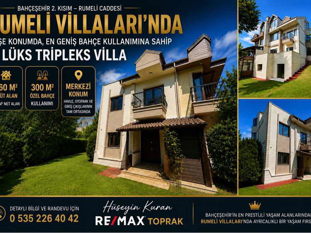 HÜSEYİN KURAN’DAN BAHÇEŞEHİR 2. KISIM – RUMELİ CADDESİ

RUMELİ VİLLALARI’NDA KÖŞE KONUMDA, 300 M² B